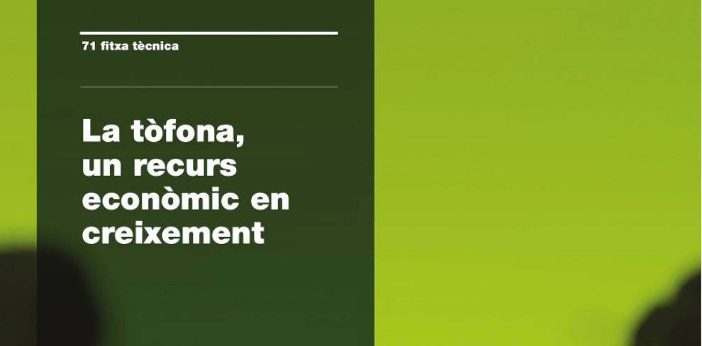 FT nº 71: La tòfona, un recurs econòmic en creixement