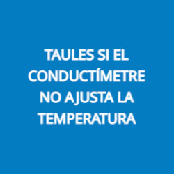 Taules del conductímetre no ajusta la temperatura